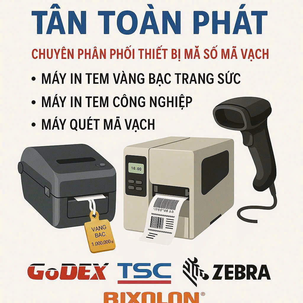 CTY TÂN TOÀN PHÁT NHÀ PHÂN PHỐI THIẾT BỊ BÁN HÀNG & MÃ VẠCH ✅ Thiết bị mã số mã vạch ✅ Máy in hoá đơn, máy in tem nhãn, máy in mã vạch, máy in công nghiệp (Xprinter, Godex, TSC, Zebra, Honeywell, Zewel…) ✅ Máy đọc mã vạch 1D – 2D ✅ Máy POS tính tiền